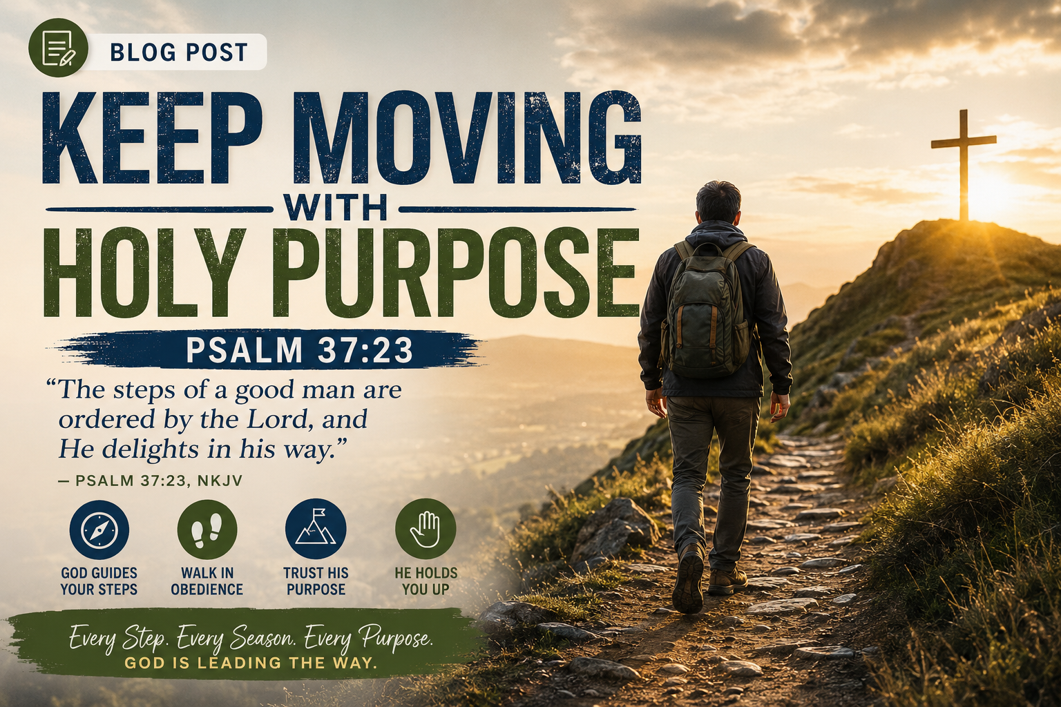 Keep Moving With Holy Purpose series graphic