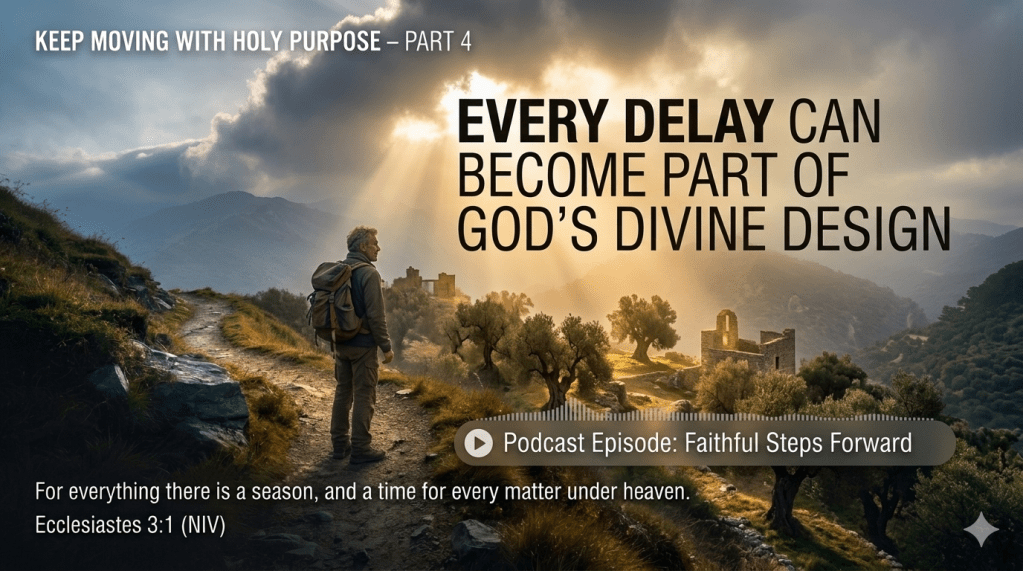 Podcast Episode: Faithful Steps&nbsp;Forward